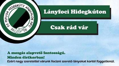 Várja a lányokat focizni a Hidegkúti Angyalok csapata!